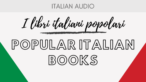 Podcast 3 Popular italian books