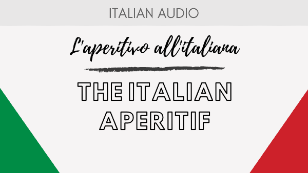 Podcast 2 Aperitivo all'italiana - Podcast